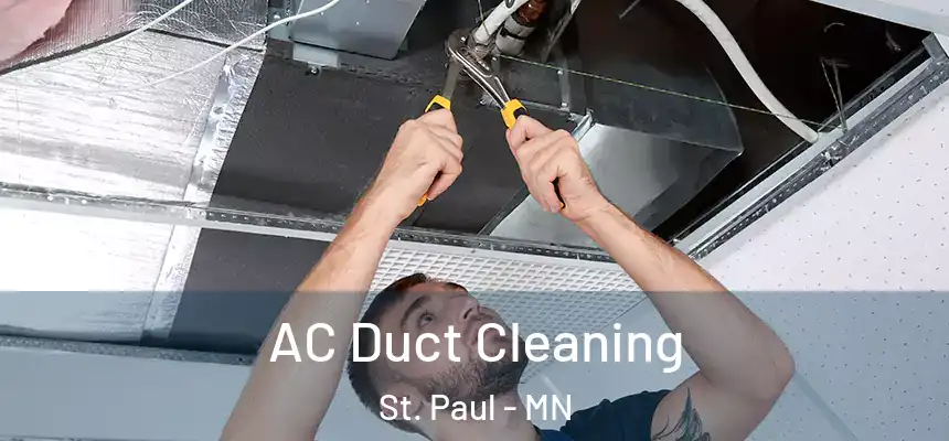  AC Duct Cleaning St. Paul - MN